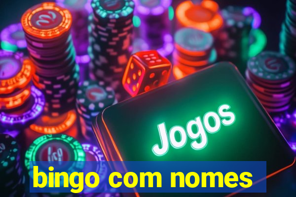 bingo com nomes